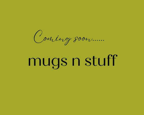 Mugs N Stuff